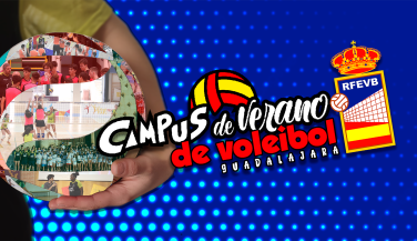 Los Campus de la RFEVB vuelven a Guadalajara en julio y agosto de 2024 